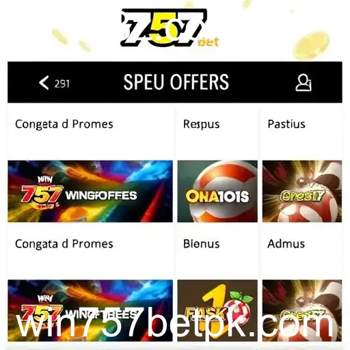 Explorando as Ofertas Especiais do 'win757bet': Vantagens e Oportunidades para Jogadores